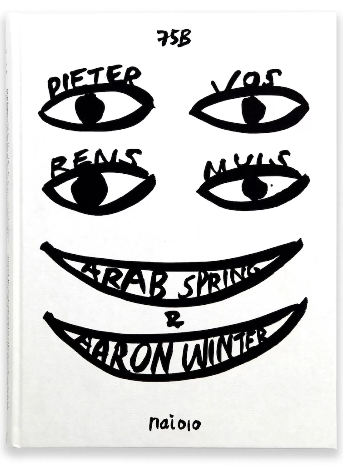 SUSAN BIJL Arab Spring & Aaron Winter< Tijdschriften & Boeken